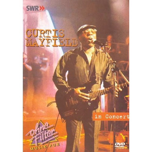 Curtis Mayfield ‎– In Concert (DVD)