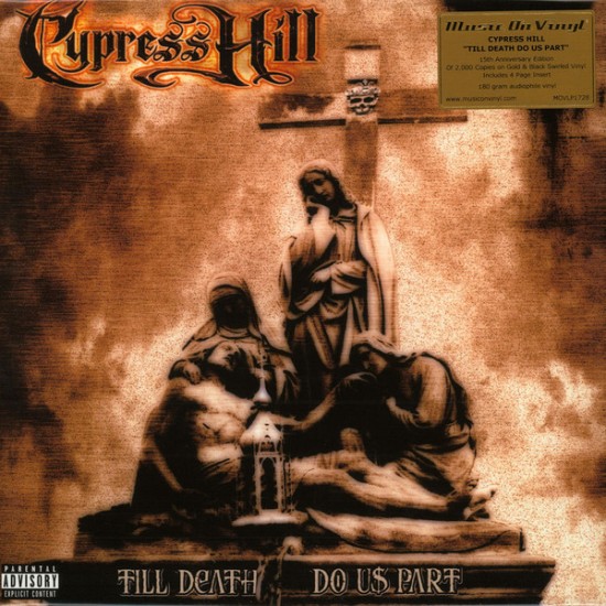 Cypress Hill - Till Death Do Us Part (Vinyl)