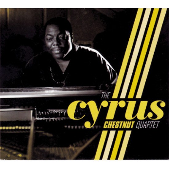Cyrus Chestnut - The Cyrus Chestnut Quartet (CD)