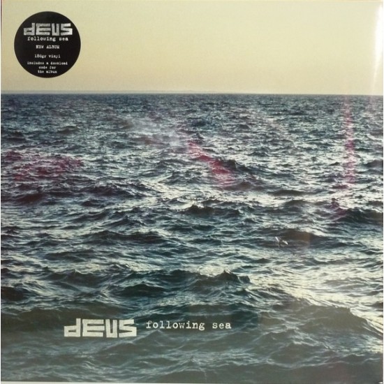 dEUS ‎– Following Sea (Vinyl)