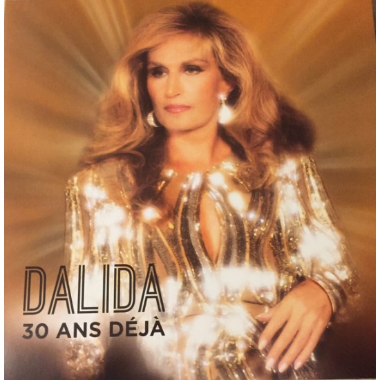 Dalida - 30 Ans Deja (1987-2017) (Vinyl)