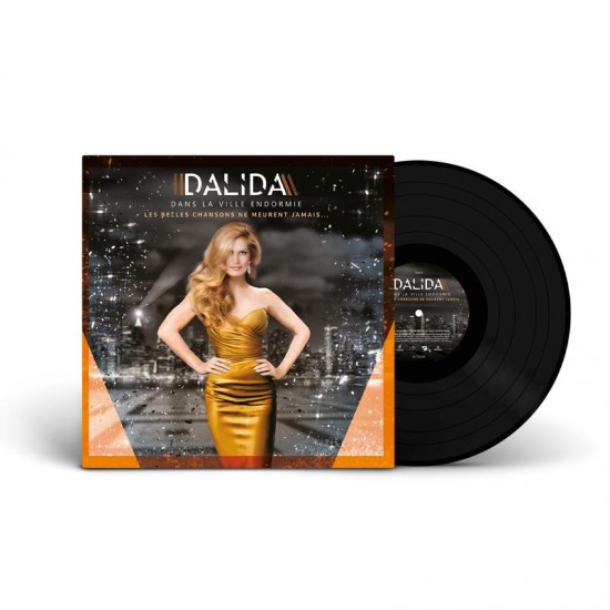 Dalida - Dans La Ville Endormie - Les Belles Chansons Ne Meurent Jamais... (Vinyl)