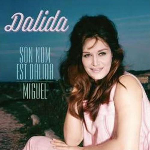 Dalida - Son Nom Est Dalida / Miguel (Vinyl)
