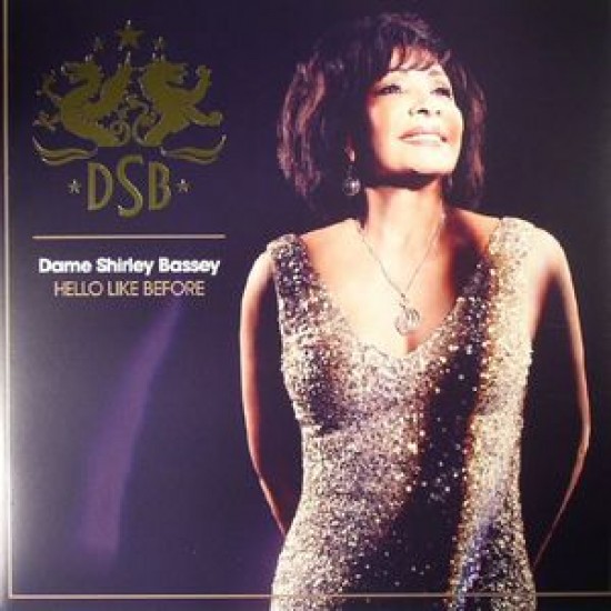 Dame Shirley Bassey - Hello Like Before (Vinyl)