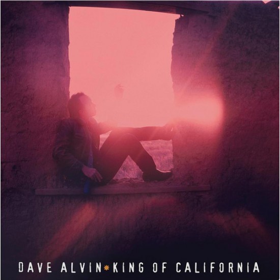 Dave Alvin - King Of California (Vinyl)