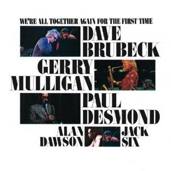 Dave Brubeck ‎– We're All Together Again For The First Time (Vinyl)