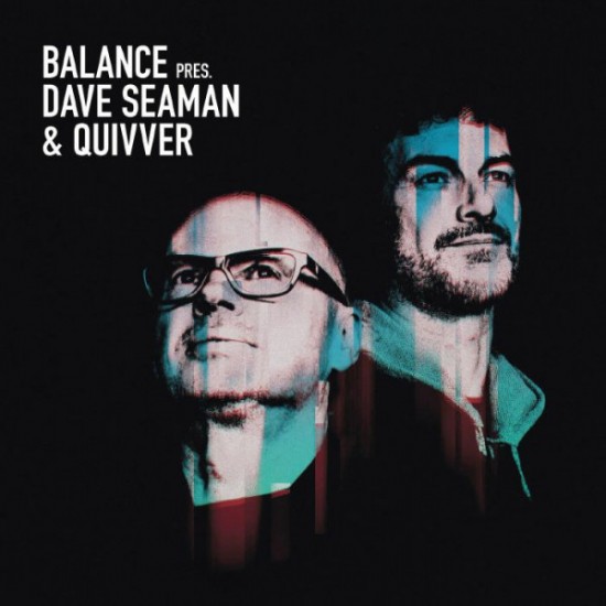 Dave Seaman & Quivver - Balance Pres. Dave Seaman & Quivver (Vinyl)