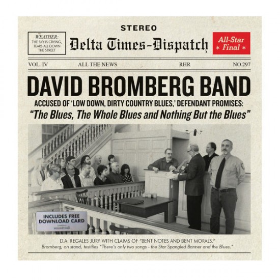 David Bromberg Band - The Blues, The Whole Blues, And Nothing But The Blues (Vinyl)