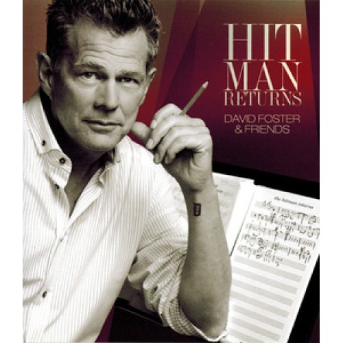 David Foster ‎– Hit Man Returns (David Foster & Friends) (Blu-ray)