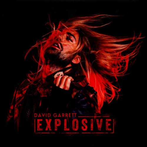 David Garrett - Explosive (Vinyl)