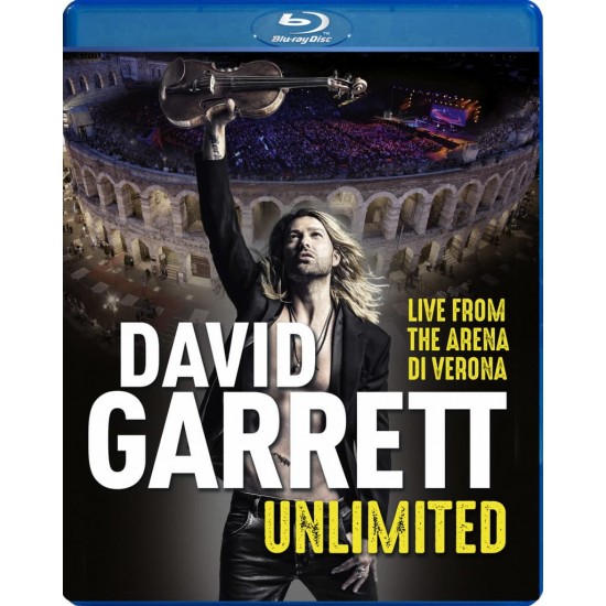 David Garrett - Unlimited - Live From The Arena Di Verona (Blu-ray)