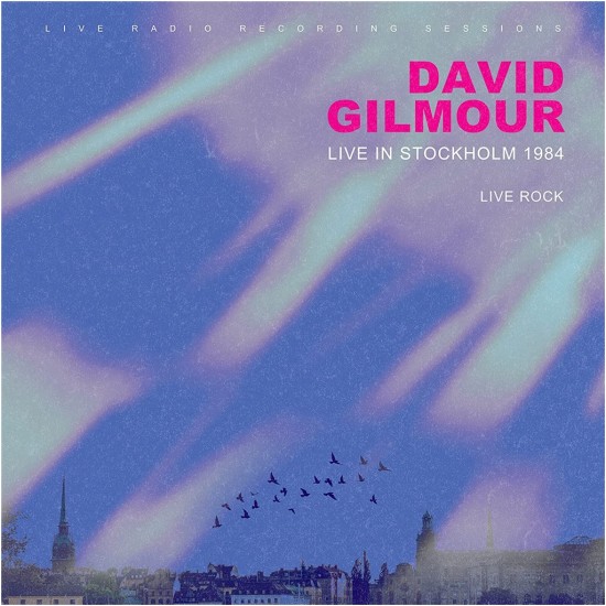 David Gilmour - Live In Stockholm 1984 (Vinyl)