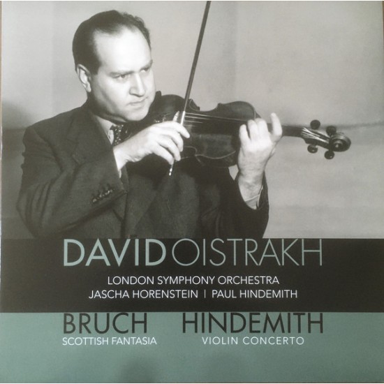 David Oistrakh, London Symphony Orchestra, Jascha Horenstein, Paul Hindemith, Bruch, Hindemith - Scottish Fantasia / Violin Concerto (Vinyl)