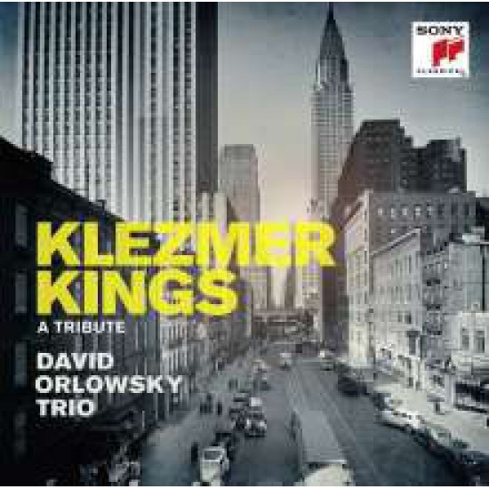 David Orlowsky Trio - Klezmer Kings - A Tribute (CD) David Orlowsky Trio - Klezmer Kings - A Tribute (CD)