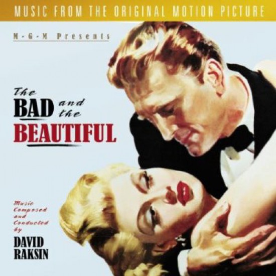 David Raksin ‎– The Bad And The Beautiful / Original Soundtrack (CD)