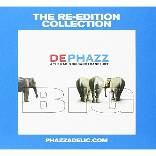 De Phazz & The Radio Bigband Frankfurt - Big (The Re-Edition Collection) (CD)