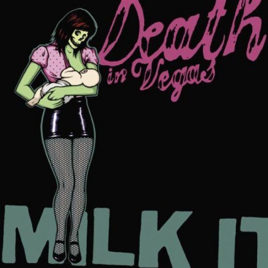 Death In Vegas ‎– Milk It - The Best Of Death In Vegas (CD)