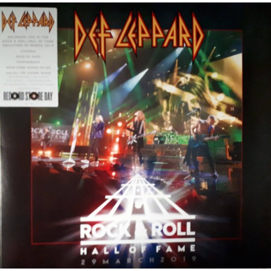 Def Leppard ‎– Rock & Roll Hall Of Fame 29 March 2019 (Vinyl)