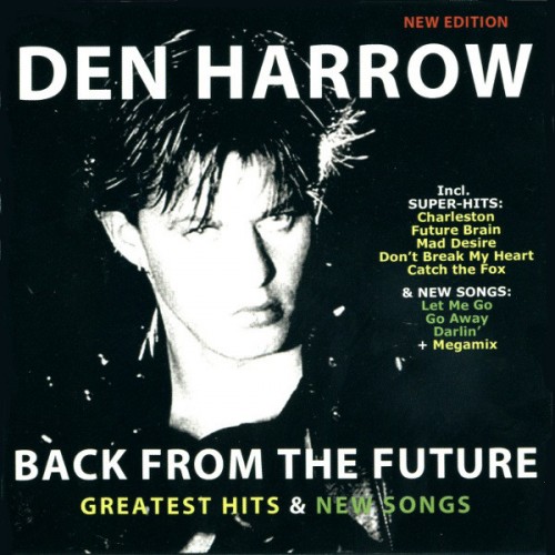 Den Harrow - Back From The Future (New Edition) (CD)