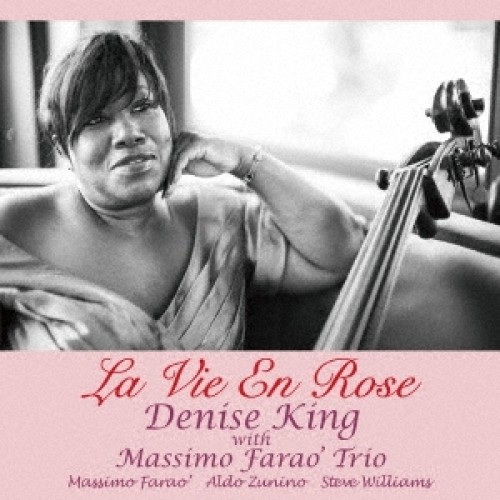 Denise King with Massimo Faraò Trio - La Vie En Rose (Vinyl)