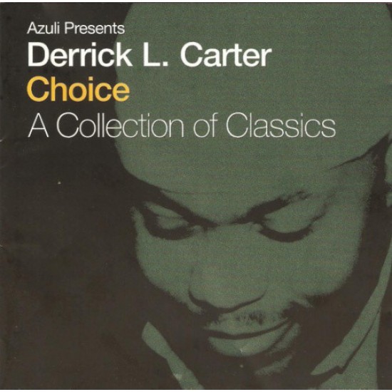 Derrick L. Carter ‎– Choice / A Collection Of Classics (CD)