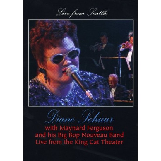 Diane Schuur - Live from Seattle With Maynard Ferguson & His Big Bop Nouveau Band (DVD)