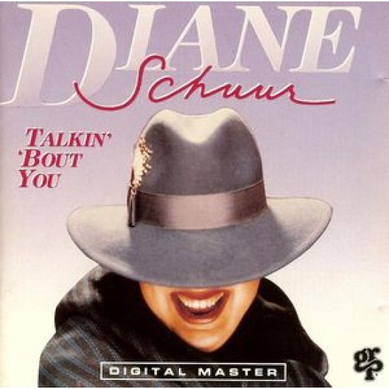 Diane Schuur ‎– Talkin' 'Bout You (Vinyl)