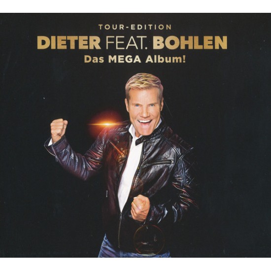 Dieter Feat. Bohlen - Das Mega Album! (Tour-Edition / Premium Edition) (CD) Dieter Feat. Bohlen - Das Mega Album! (Tour-Edition / Premium Edition) (CD)