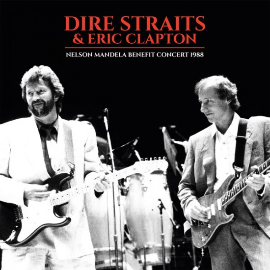 Dire Straits & Eric Clapton - Nelson Mandela Benefit Concert 1988 (Vinyl)