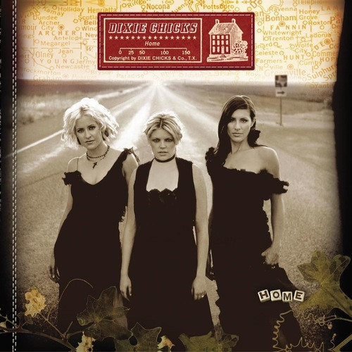 Dixie Chicks ‎– Home (Vinyl)