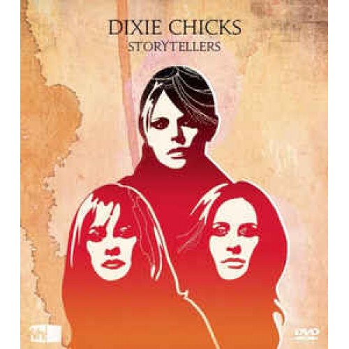 Dixie Chicks ‎– VH1 Storytellers (DVD)