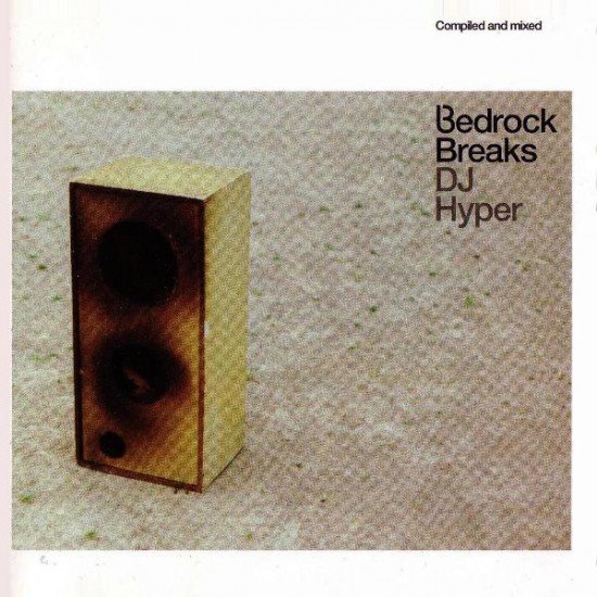 DJ Hyper ‎– Bedrock Breaks (CD)