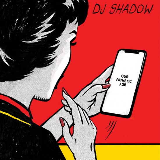 DJ Shadow - Our Pathetic Age (Vinyl)