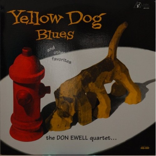 Don Ewell Quartet ‎– Yellow Dog Blues (Vinyl)