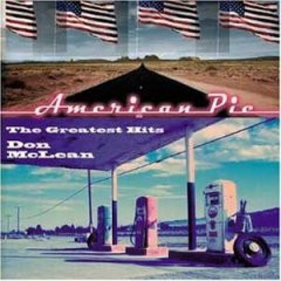 Don McLean ‎– American Pie - The Greatest Hits (CD)