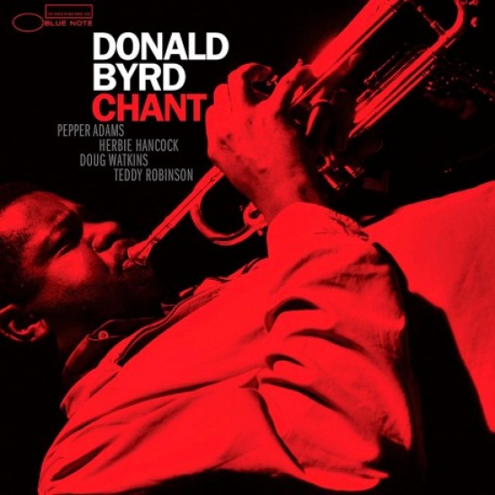 Donald Byrd - Chant (Vinyl)