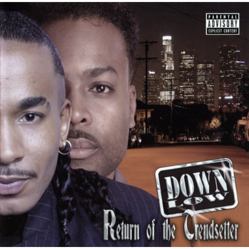 Down Low ‎– Return Of The Trendsetter (CD)
