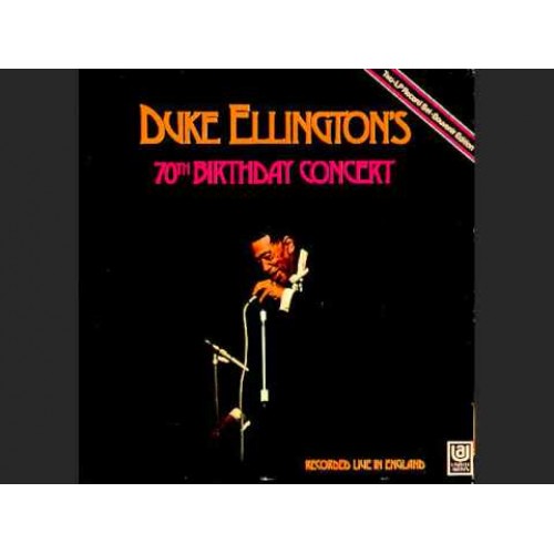Duke Ellington - Duke Ellington's 70th Birthday Concert (Vinyl)