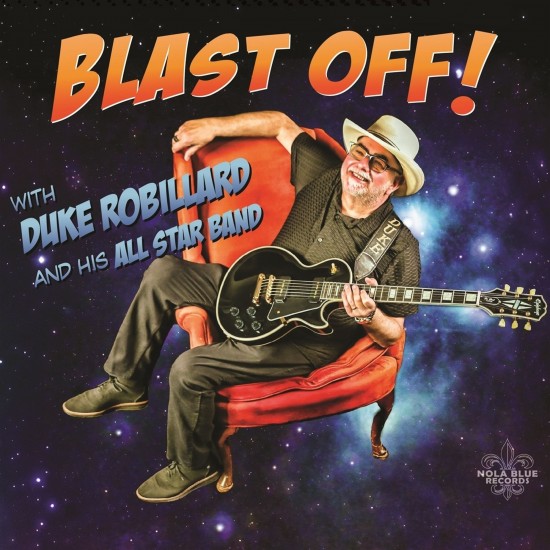 Duke Robillard - Blast Off! (Vinyl)