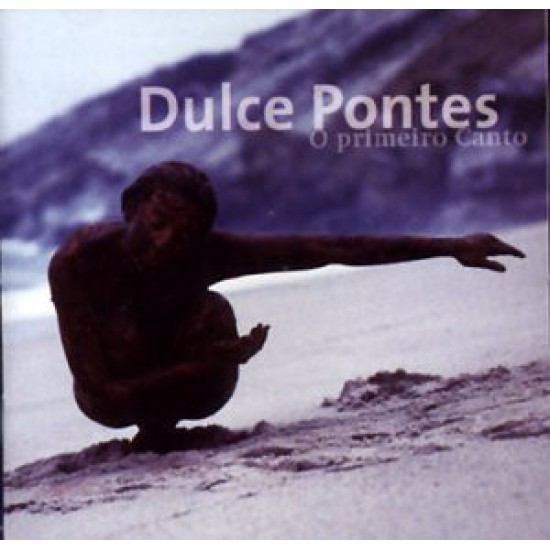 Dulce Pontes ‎– O Primeiro Canto (CD)