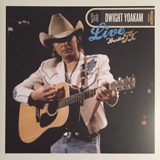 Dwight Yoakam - Live From Austin TX (Vinyl)
