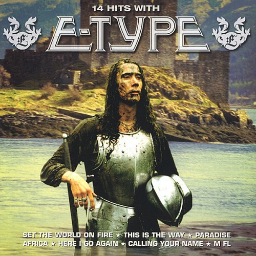E-Type - 14 Hits With E-Type (CD)
