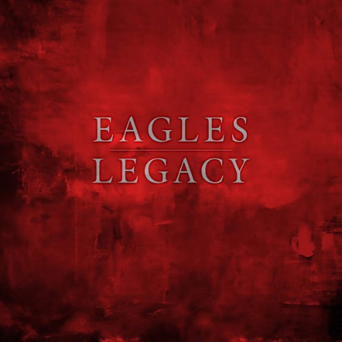 Eagles - Legacy (Vinyl)