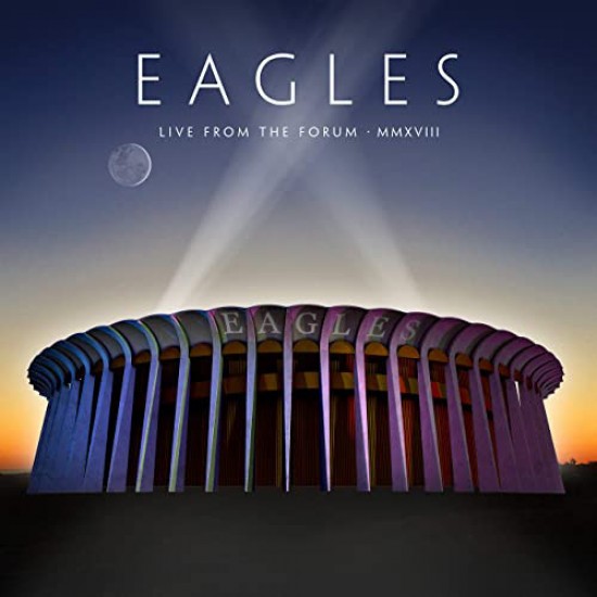 Eagles ‎– Live From The Forum MMXVIII (CD + DVD)