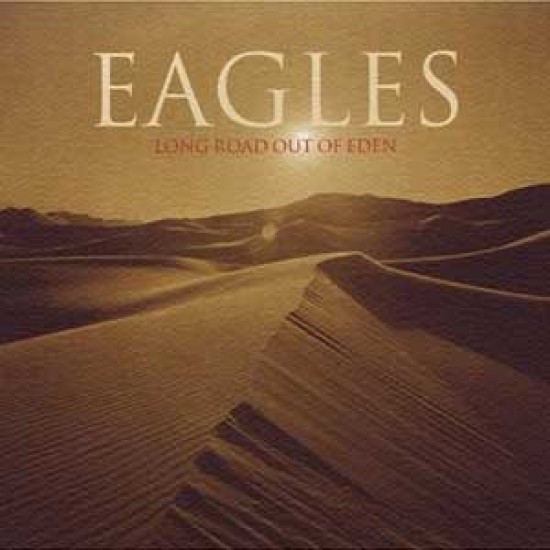 Eagles ‎– Long Road Out Of Eden (CD)