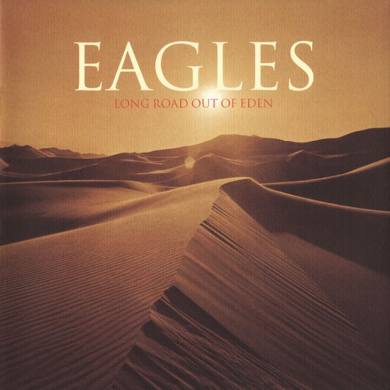 Eagles - Long Road Out Of Eden (Vinyl)