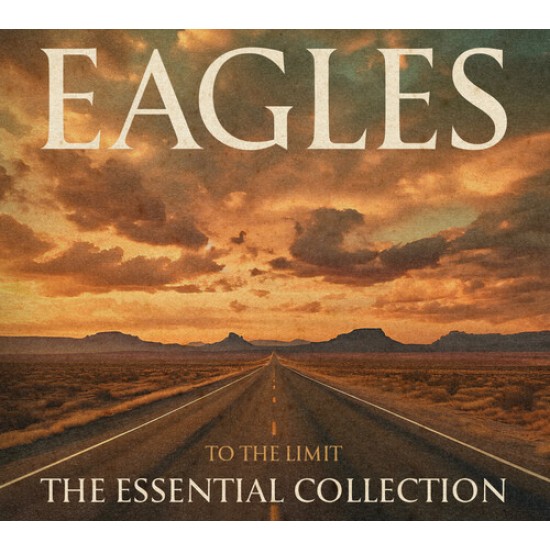 Eagles - To The Limit: The Essential Collection (CD)