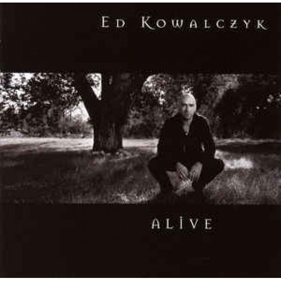 Ed Kowalczyk ‎– Alive (CD)