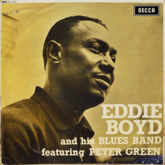 Eddie Boyd And His Blues Band Featuring Peter Green - Eddie Boyd And His Blues Band (Vinyl)