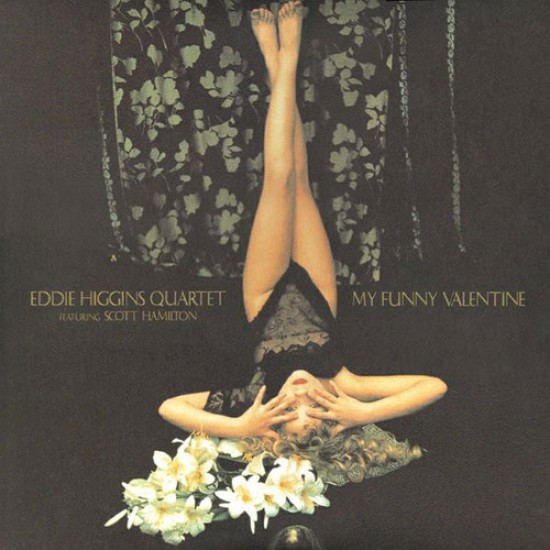 Eddie Higgins Quartet - My Funny Valentine (Vinyl) Eddie Higgins Quartet - My Funny Valentine (Vinyl)